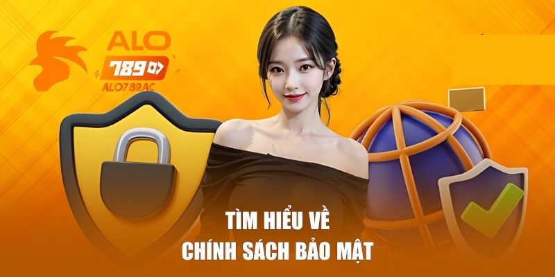 Chính sách bảo mật là gì?
