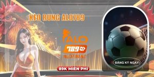 Kèo rung Alo789